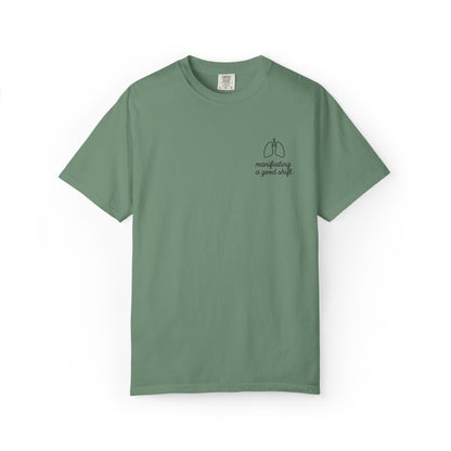 Manifesting A Good Shift Healthcare Lungs T-Shirt, Motivational Shirt, Casual Wear, Gift for Friends, Everyday Comfort, Statement Tee