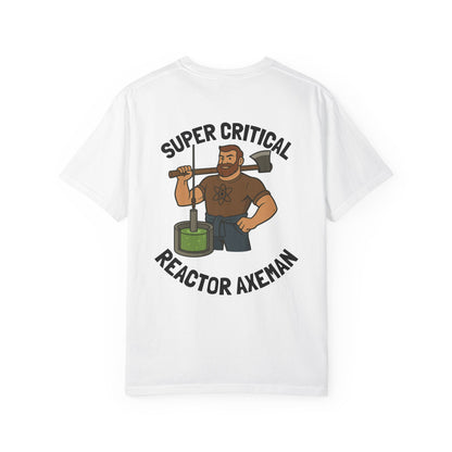 Super Critical Reactor Axeman Tee - Funny T-Shirt, Unisex Apparel, Gift for Engineers, Science Lovers, Casual Wear, Unique Graphic Tee
