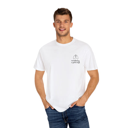Manifesting A Good Shift Healthcare Lungs T-Shirt, Motivational Shirt, Casual Wear, Gift for Friends, Everyday Comfort, Statement Tee