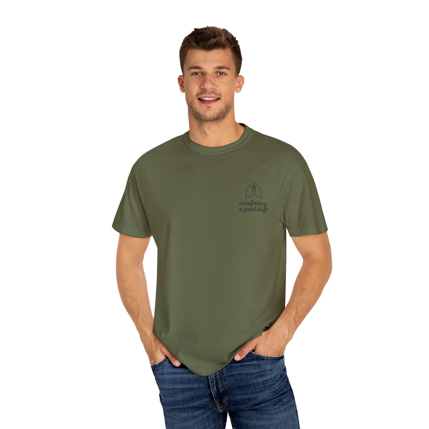 Manifesting A Good Shift Healthcare Lungs T-Shirt, Motivational Shirt, Casual Wear, Gift for Friends, Everyday Comfort, Statement Tee