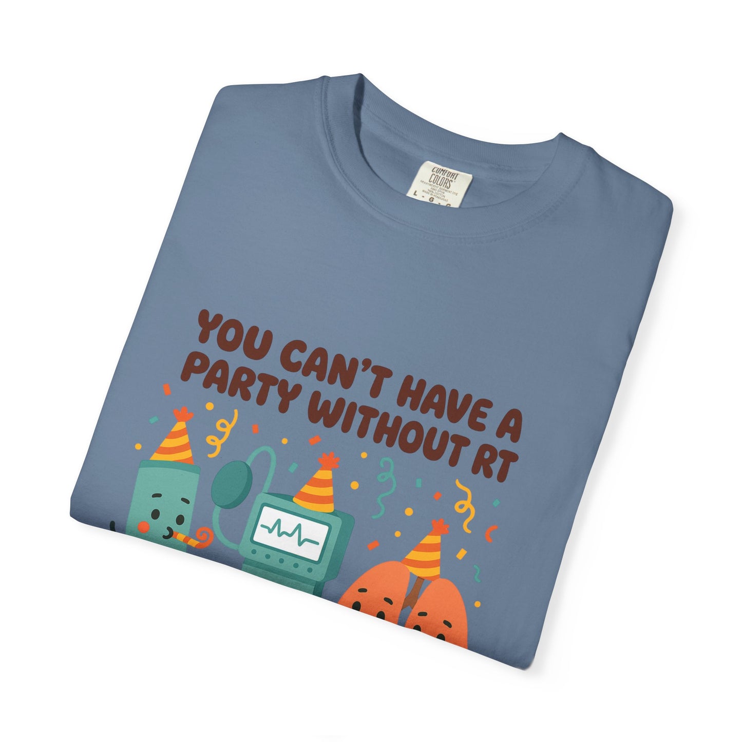 Comfort Color T-Shirt Respiratory Theme Party