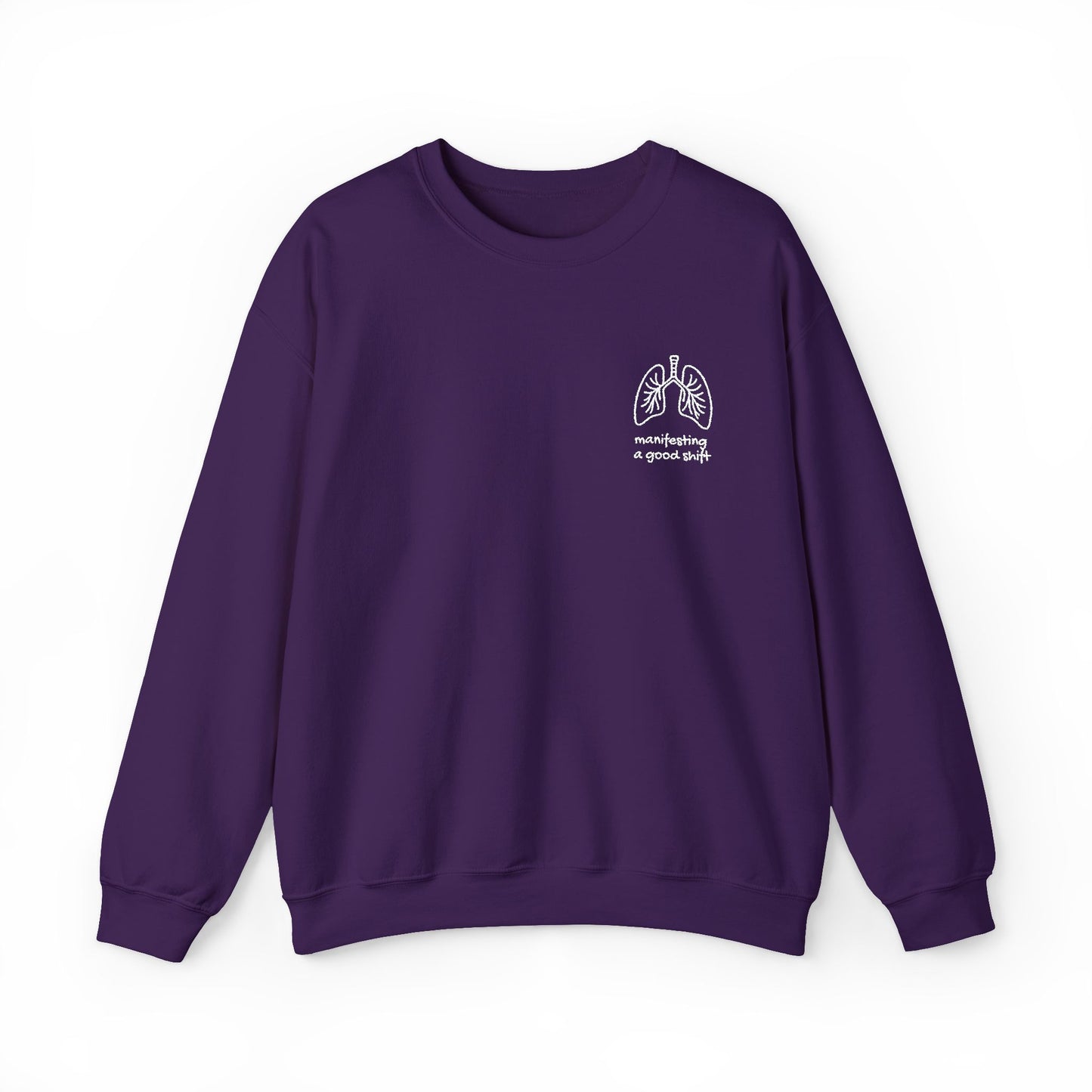 Manifesting A Good Shift, Respiratory, Lungs, RRT, Pulmonary | Perfect for Casual Wear, Gift Ideas, Autumn Fashion, and Lounging