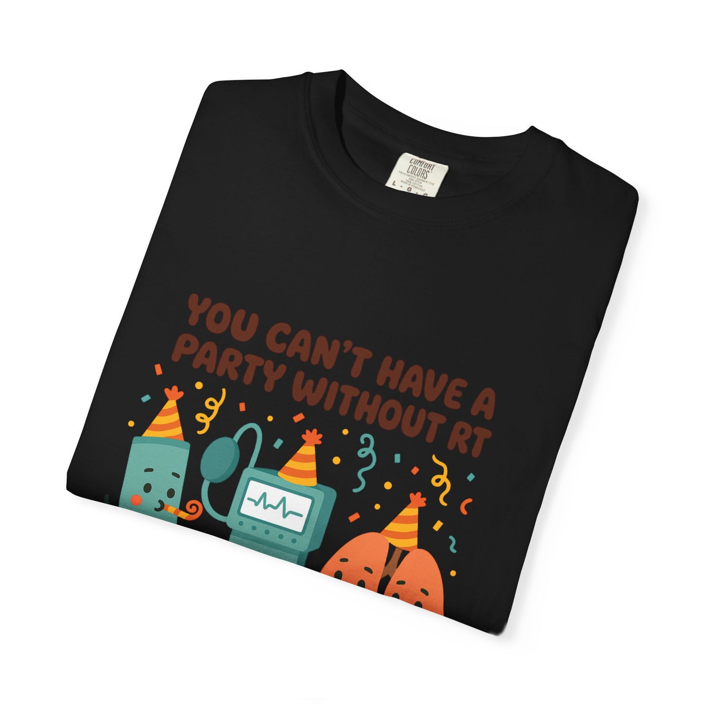 Comfort Color T-Shirt Respiratory Theme Party