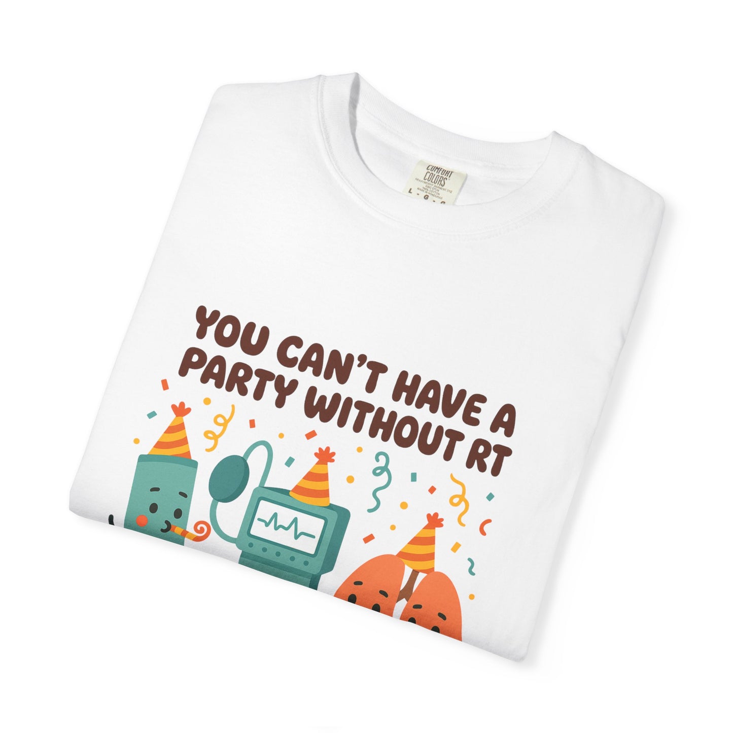 Comfort Color T-Shirt Respiratory Theme Party