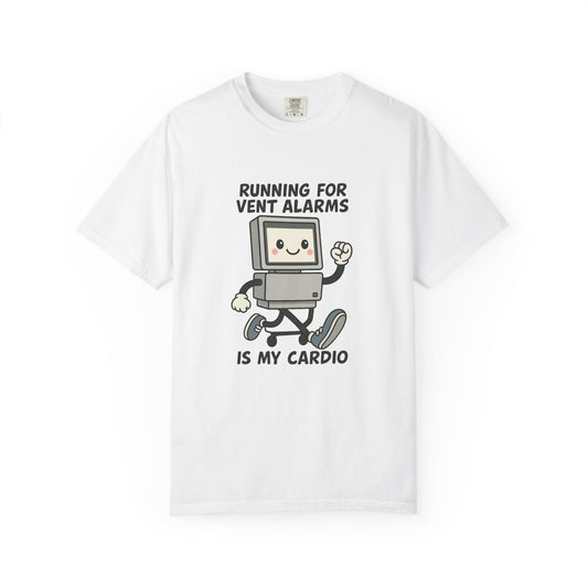 Funny Respiratory Graphic Tee: 'Running for Vent Alarms is My Cardio' T-shirt, Unisex Casual Wear, Gift for Programmers, Tech Workers, Humor Shirt