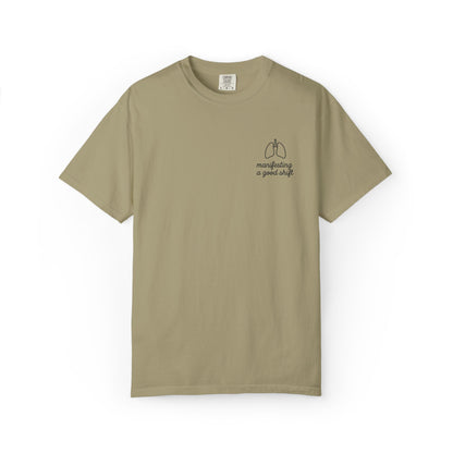 Manifesting A Good Shift Healthcare Lungs T-Shirt, Motivational Shirt, Casual Wear, Gift for Friends, Everyday Comfort, Statement Tee
