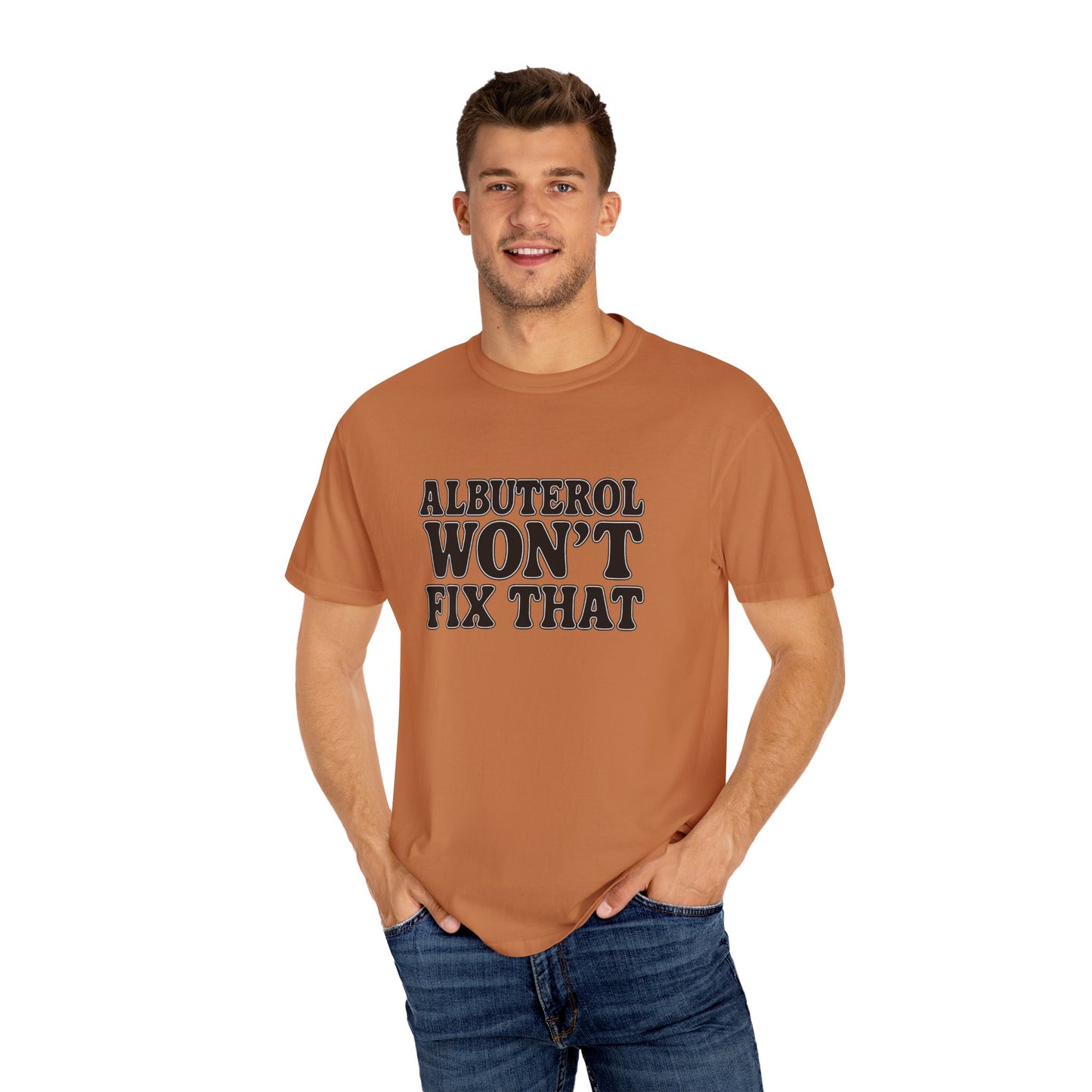 Respiratory Neb T-Shirt: Albuterol Won't Fix That - Funny Gift for Health Professionals, Humor Tee, Casual Wear, Allergy [...]