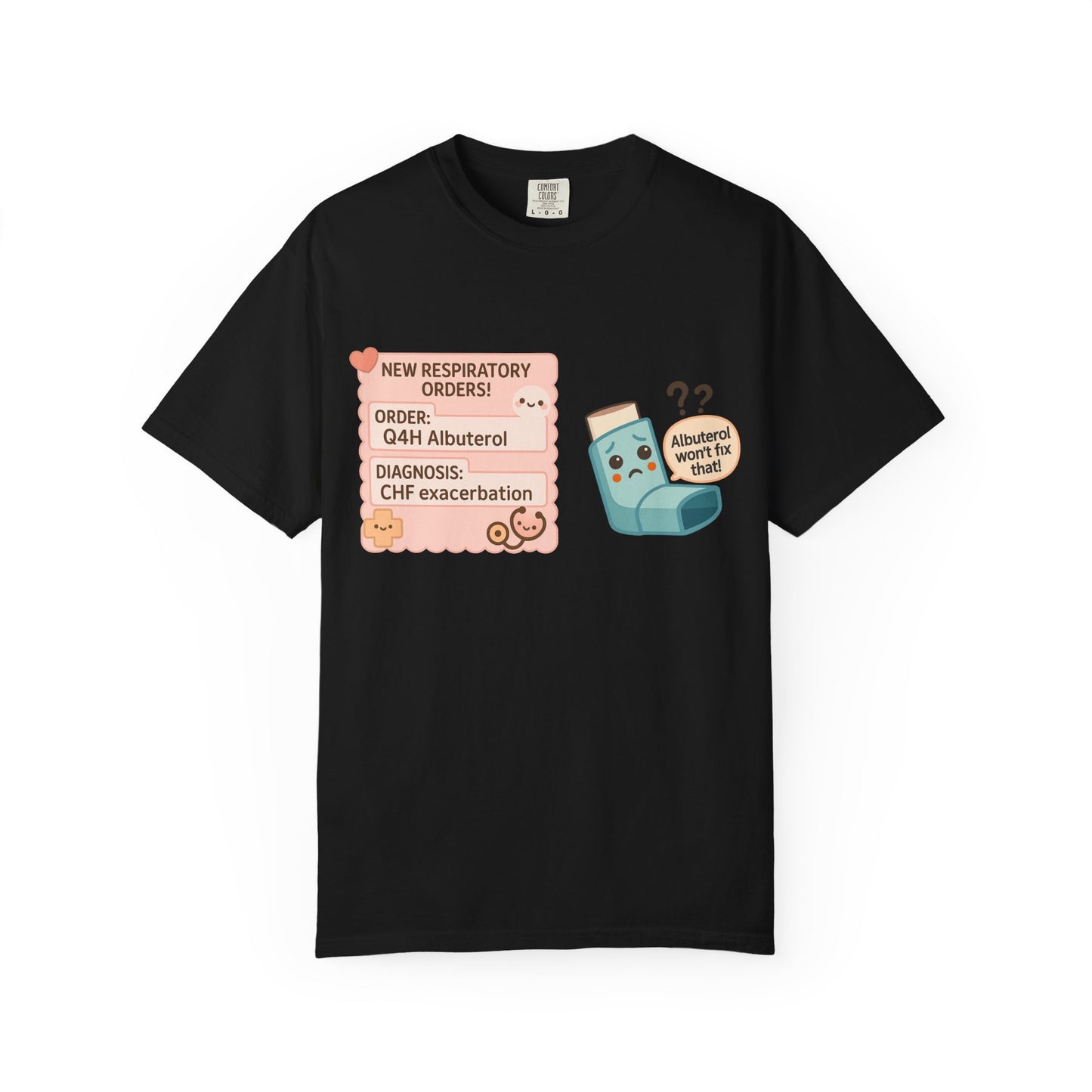 Respiratory Orders T-Shirt, Funny Medical Tee, Gift for Healthcare Workers, Awareness Shirt, Nurse Apparel, Patient Humor Top