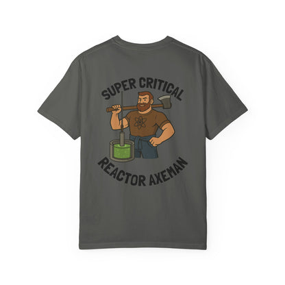 Super Critical Reactor Axeman Tee - Funny T-Shirt, Unisex Apparel, Gift for Engineers, Science Lovers, Casual Wear, Unique Graphic Tee